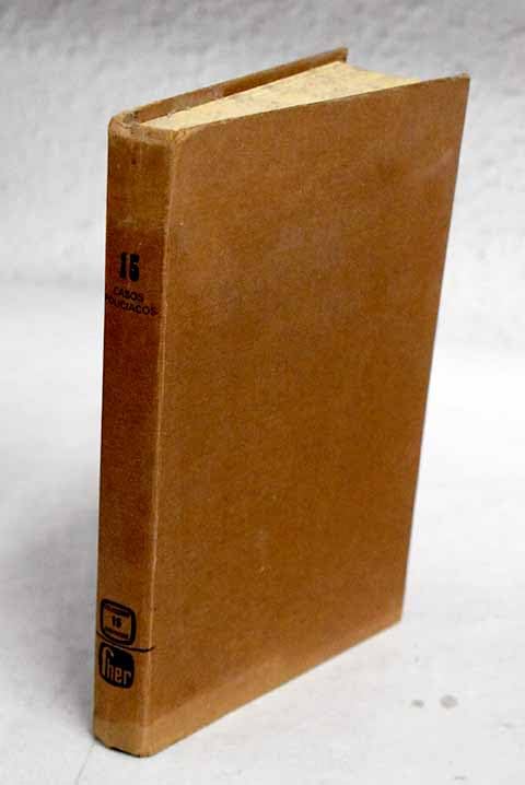 15 CASOS POLICÍACOS. Cuentos de M. Leblanc, Conan Doyle, Edgar Poe, Paul Cogan, Sergio Petrof, Geroges Nigemont...