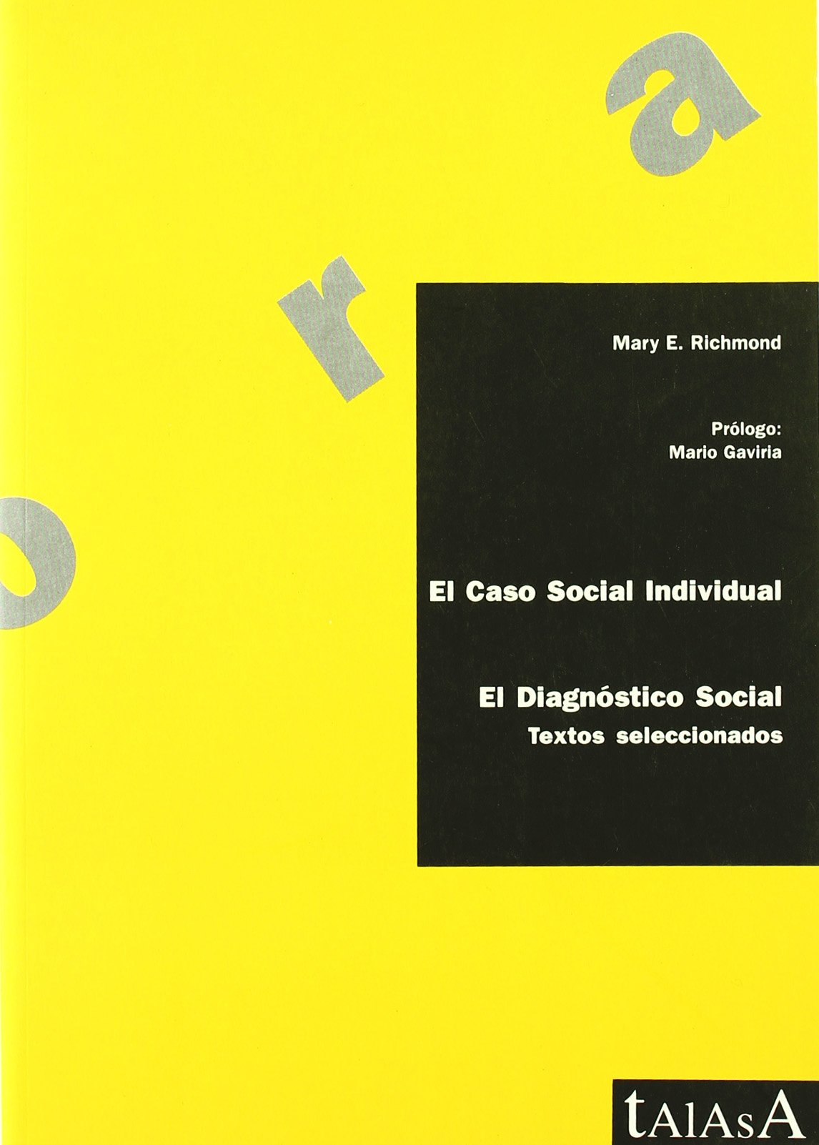 El caso social individual