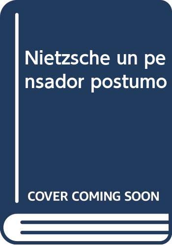 Nietzsche, un pensador póstumo : el cuerpo como centro de gravedad / José Jara ; epílogo de Francisco Sazo.