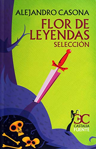 Flor de leyendas: Selección: 13 (Castalia Fuente)
