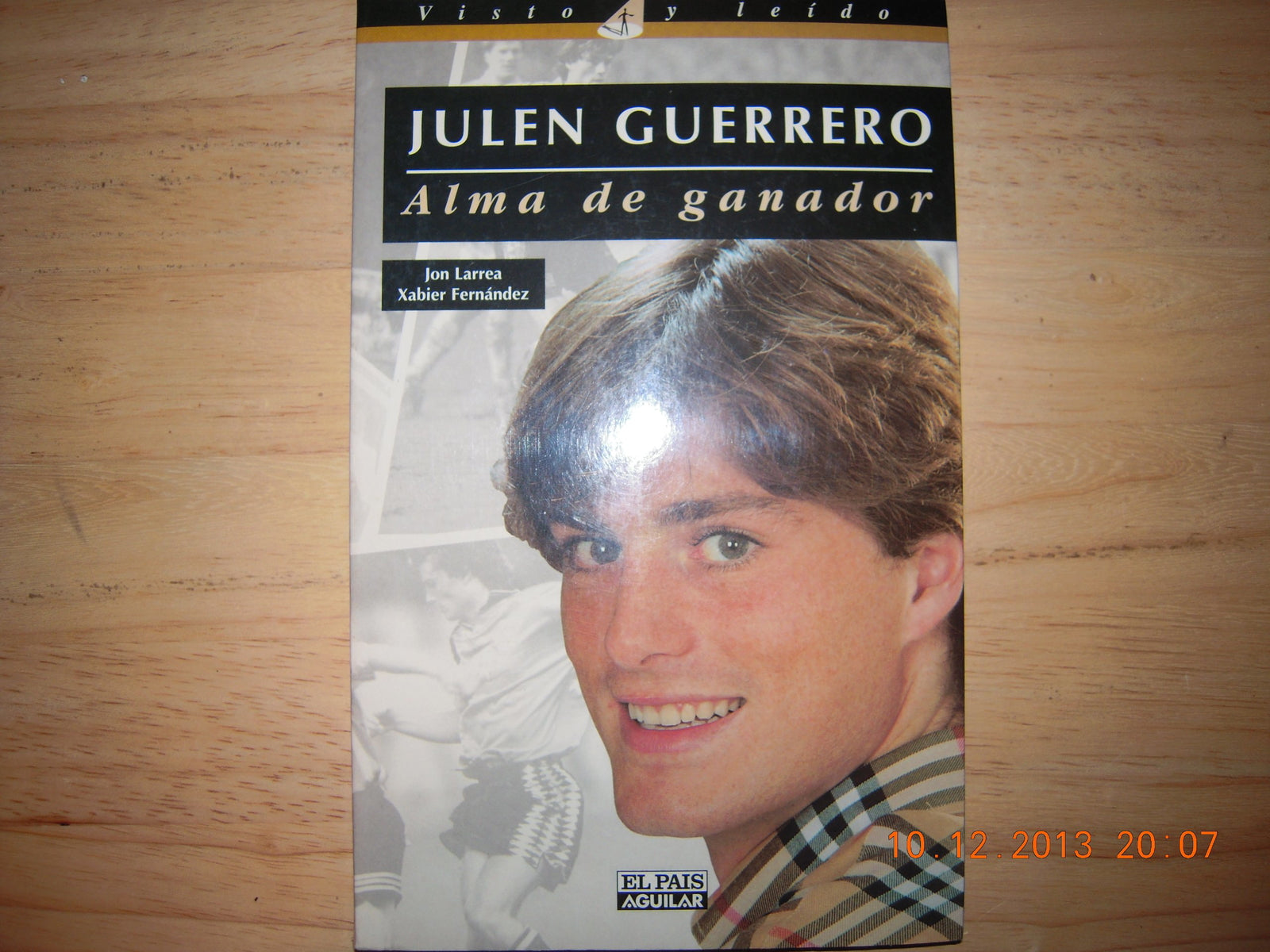 Julen Guerrero. alma de ganador