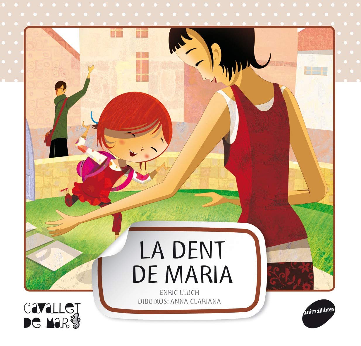 La dent de Maria: 5 (Cavallet de Mar)