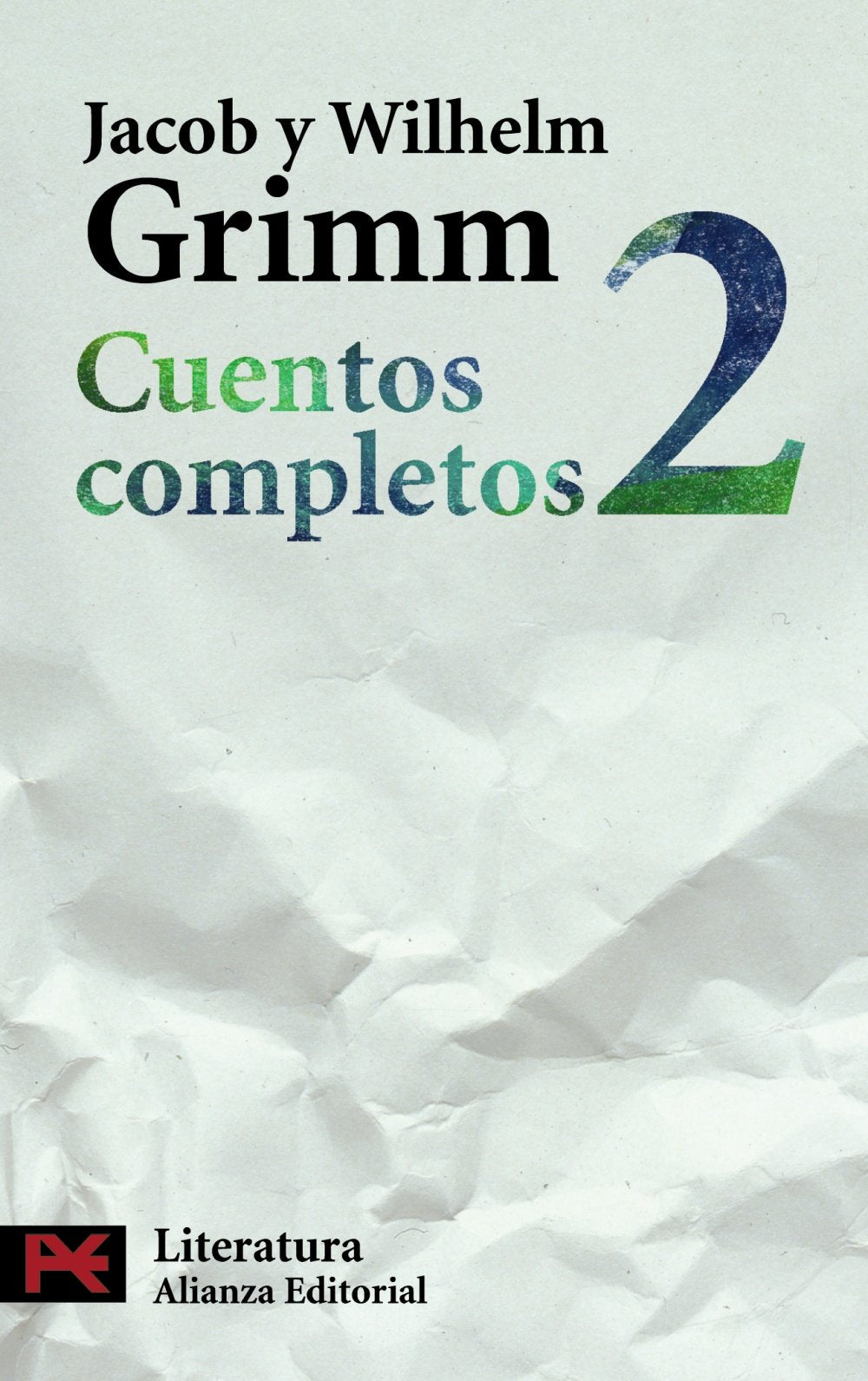 Cuentos completos, 2 (El Libro De Bolsillo - Literatura)