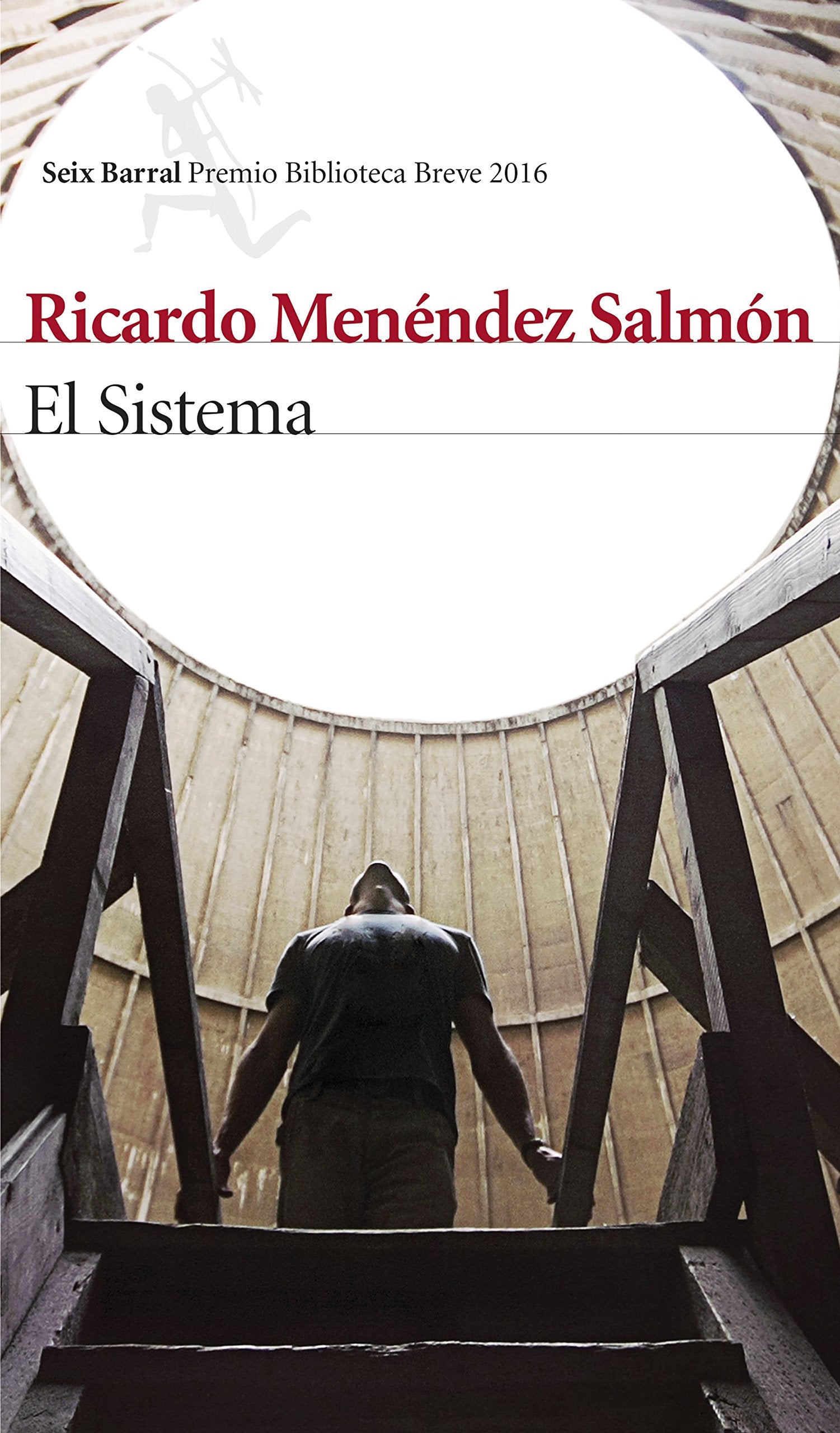 El Sistema (Biblioteca Breve)