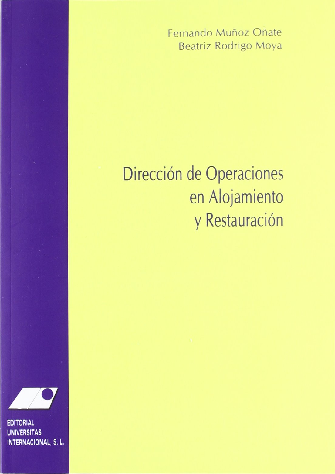 Dirección de operaciones en alojamiento y restauración