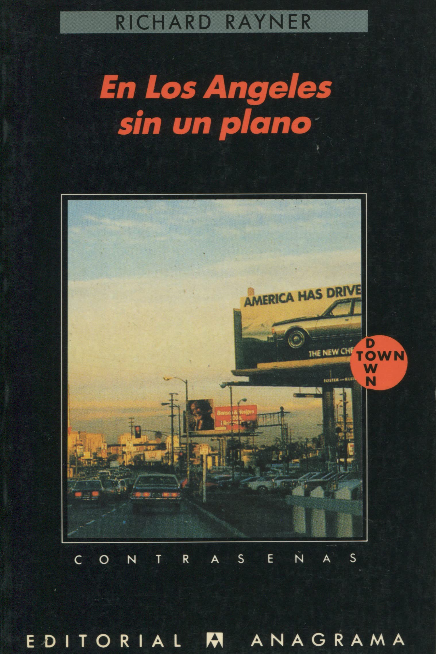 En Los Angeles sin un plano: 130 (Contraseñas)