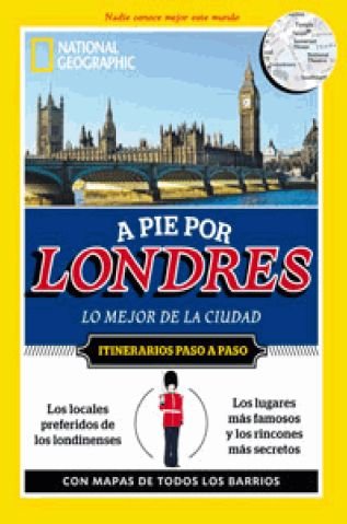 A pie por Londres: Lo mejor de la ciudad (GUÍAS)