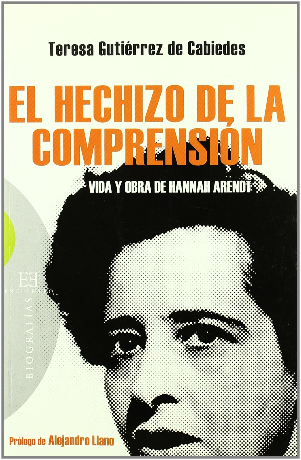 El hechizo de la comprensión
