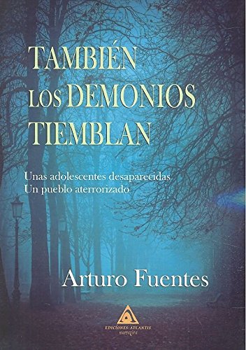 También los demonios tiemblan