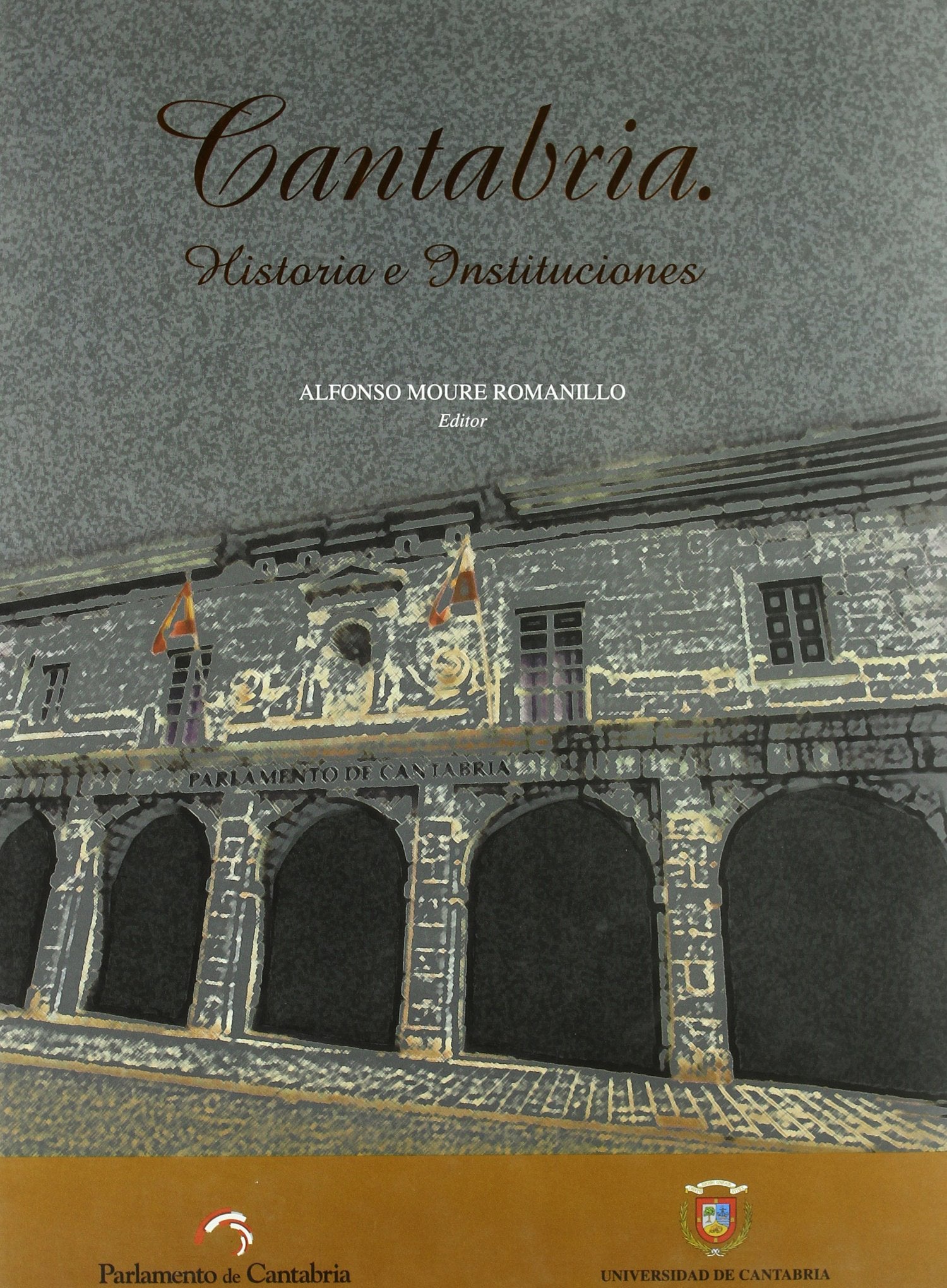 Cantabria. Historia e instituciones