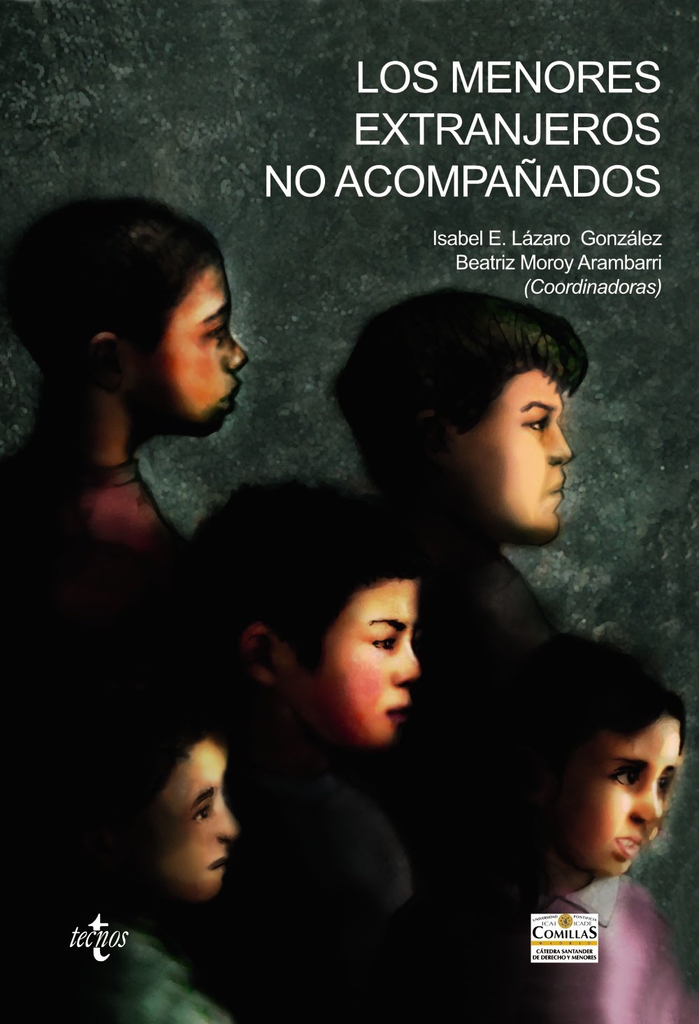 Los menores extranjeros no acompañados (Derecho - Estado y Sociedad)