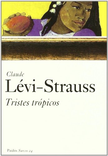 Tristes trópicos (Surcos)