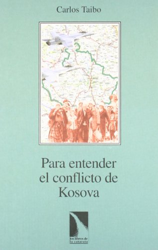 Para entender el conflicto de Kosova