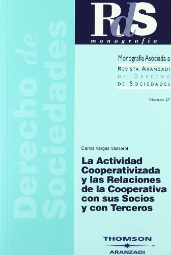 Actividades cooperativas y las relaciones de la cooperativa con socios