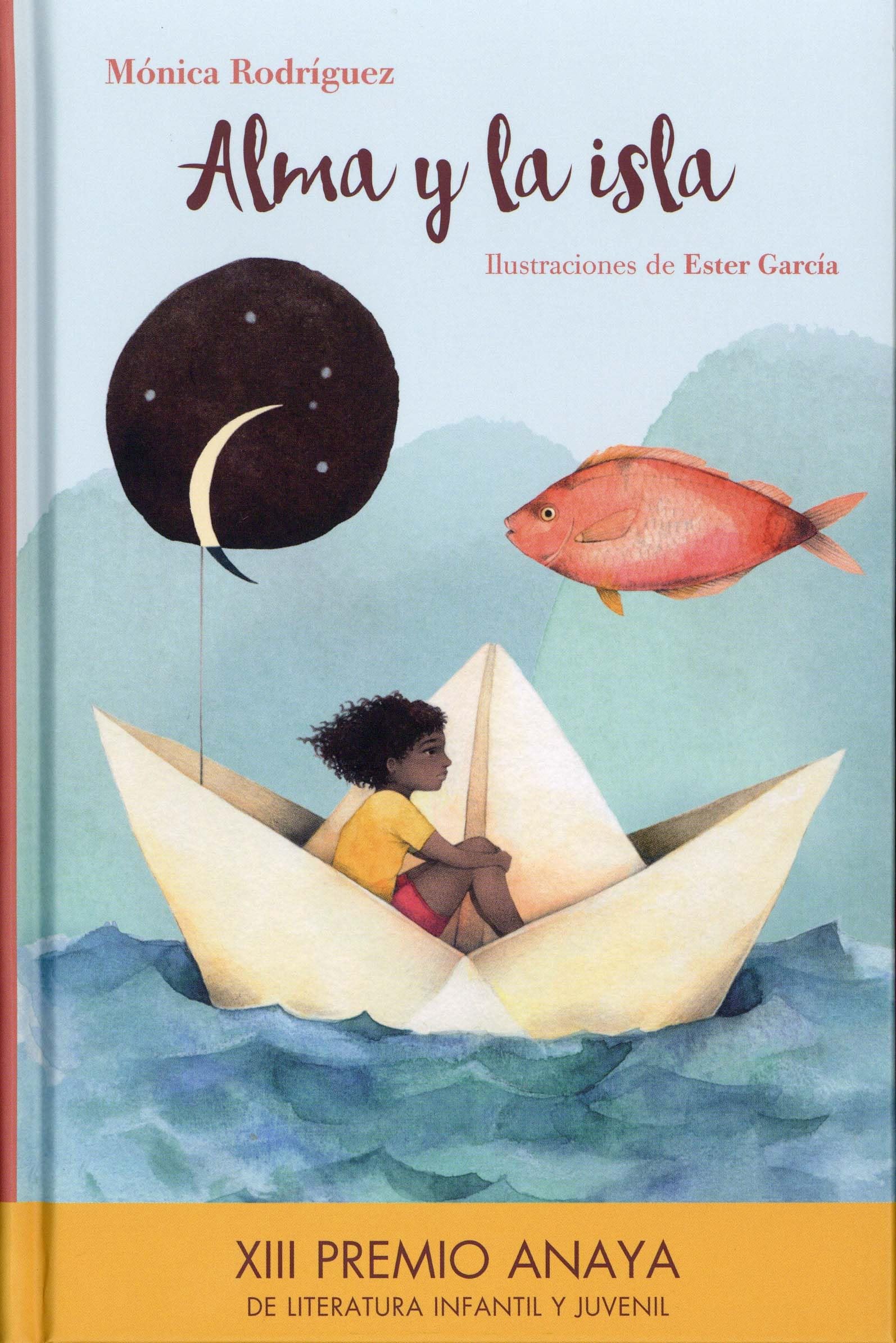 Alma y la isla (Premio Anaya Infantil)