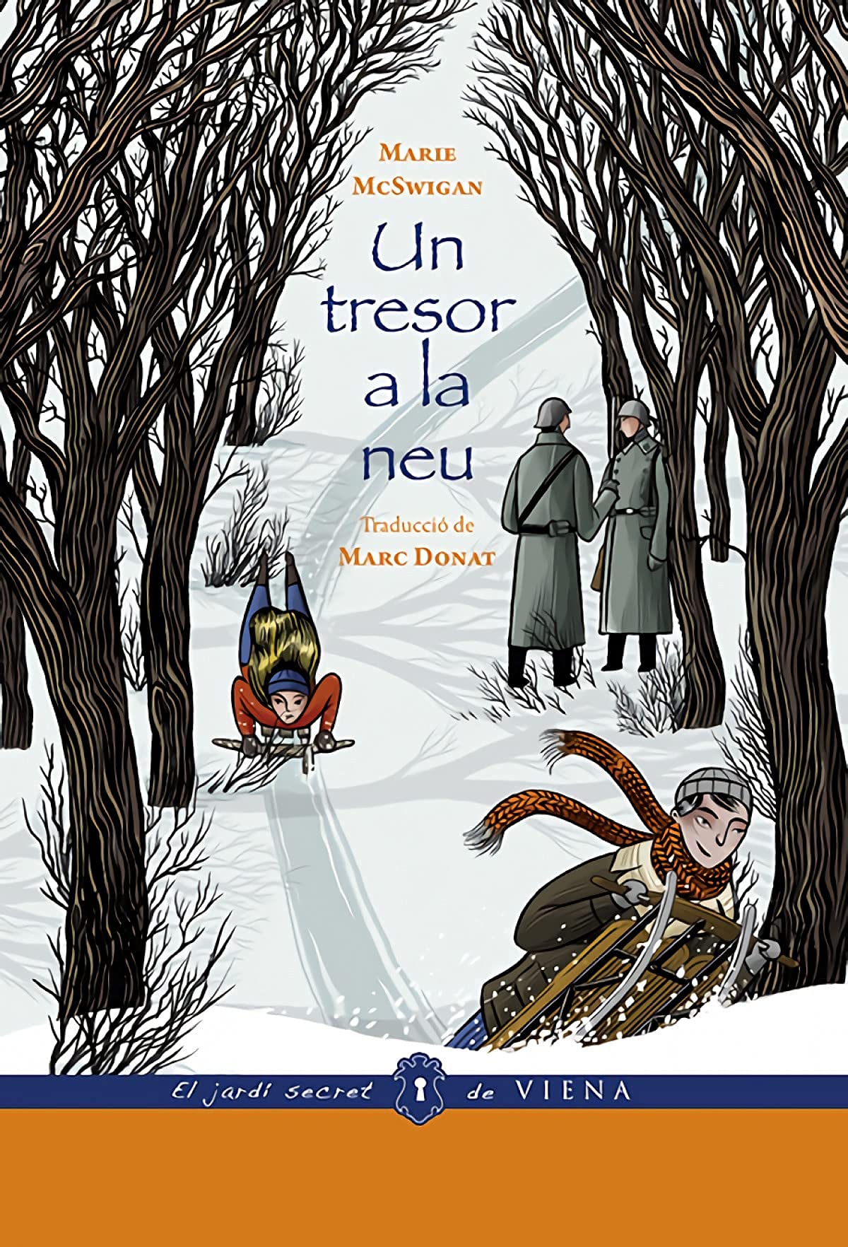 Un Tresor A La Neu: 19 (El jardí secret de Viena)