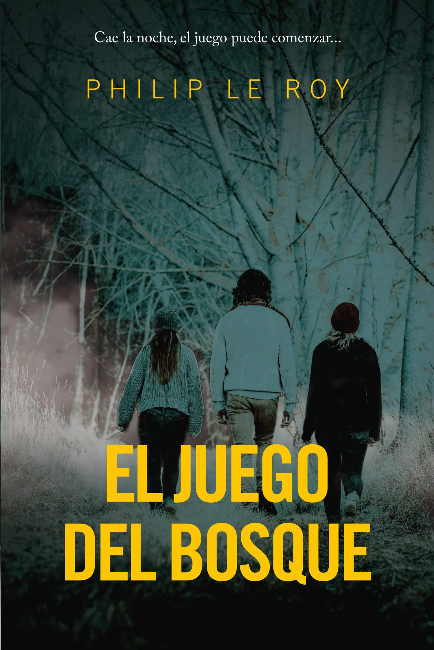 El juego del bosque (FICCION- JUVENIL)