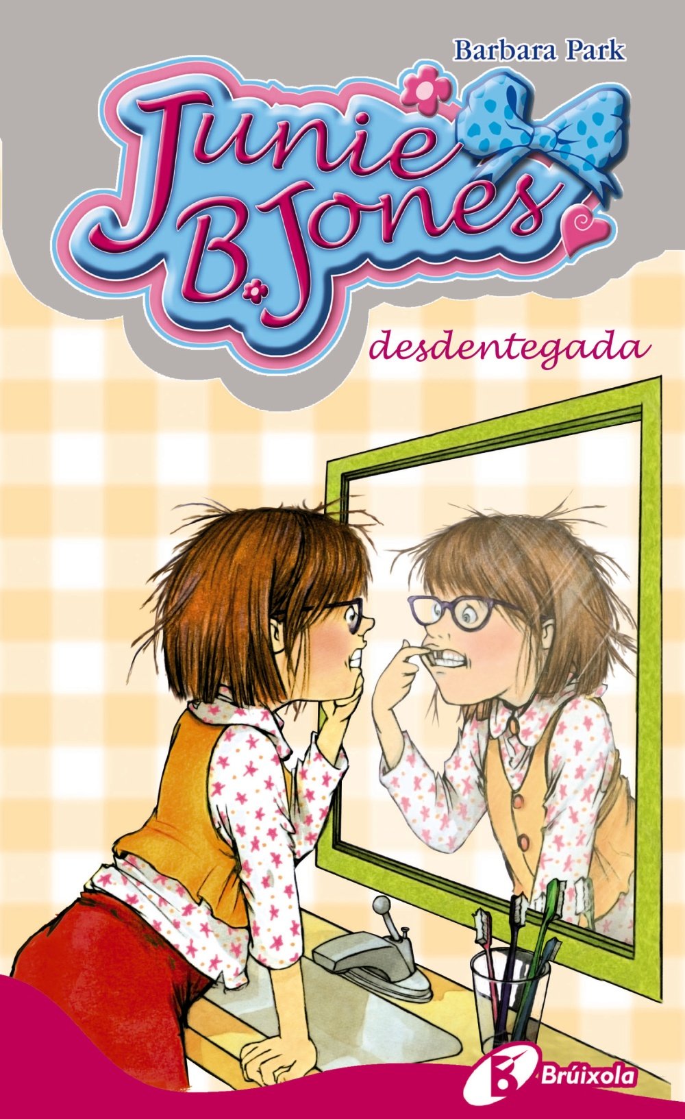 Junie B. Jones, desdentegada (Catalá - A PARTIR DE 6 ANYS - PERSONATGES I SÈRIES - Junie B. Jones)