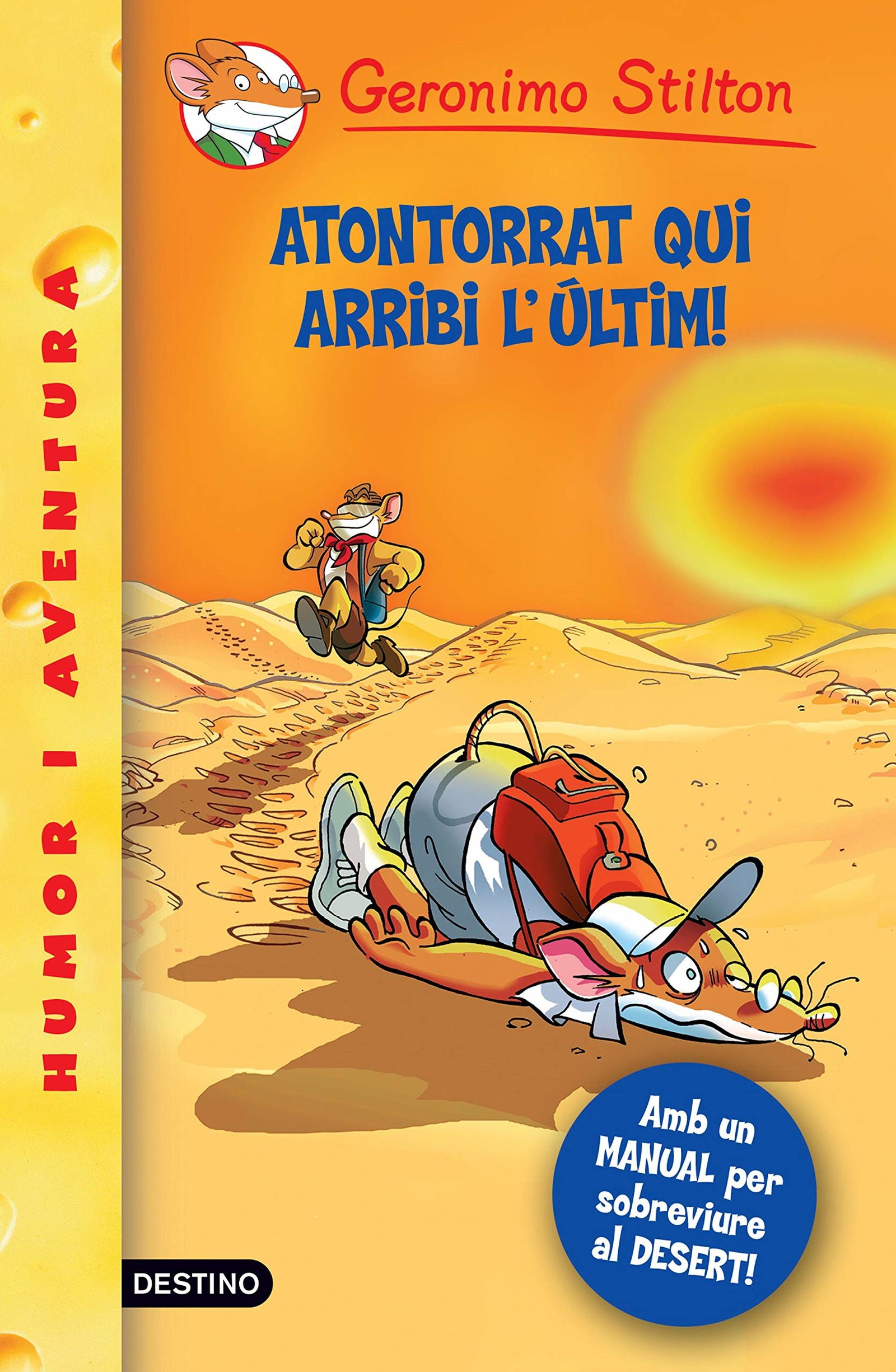23- Atontorrat qui arribi l'últim! (GERONIMO STILTON. ELS GROCS)