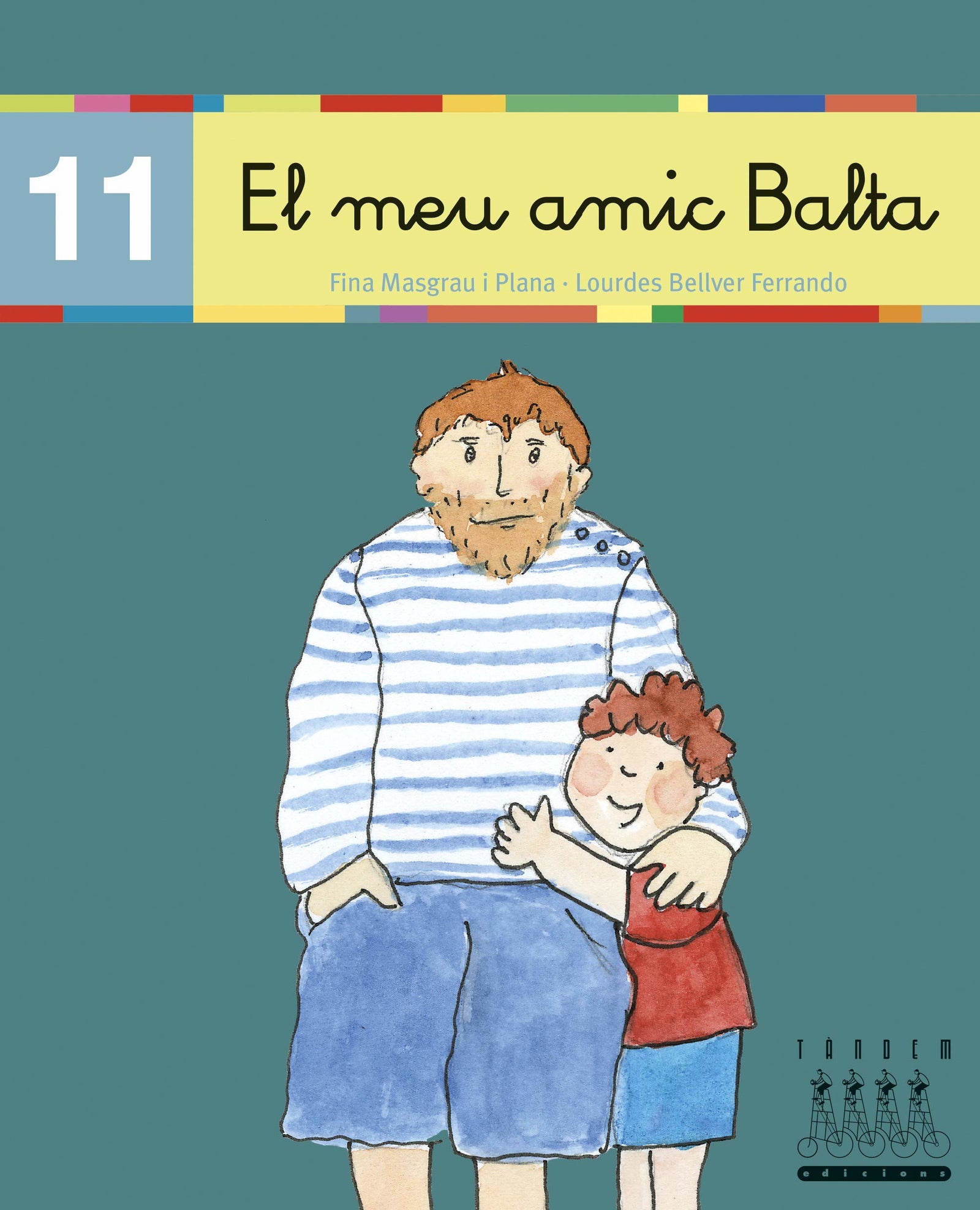 Per anar llegint... xino-xano: El meu amic Balta: 11 - 9788481316865