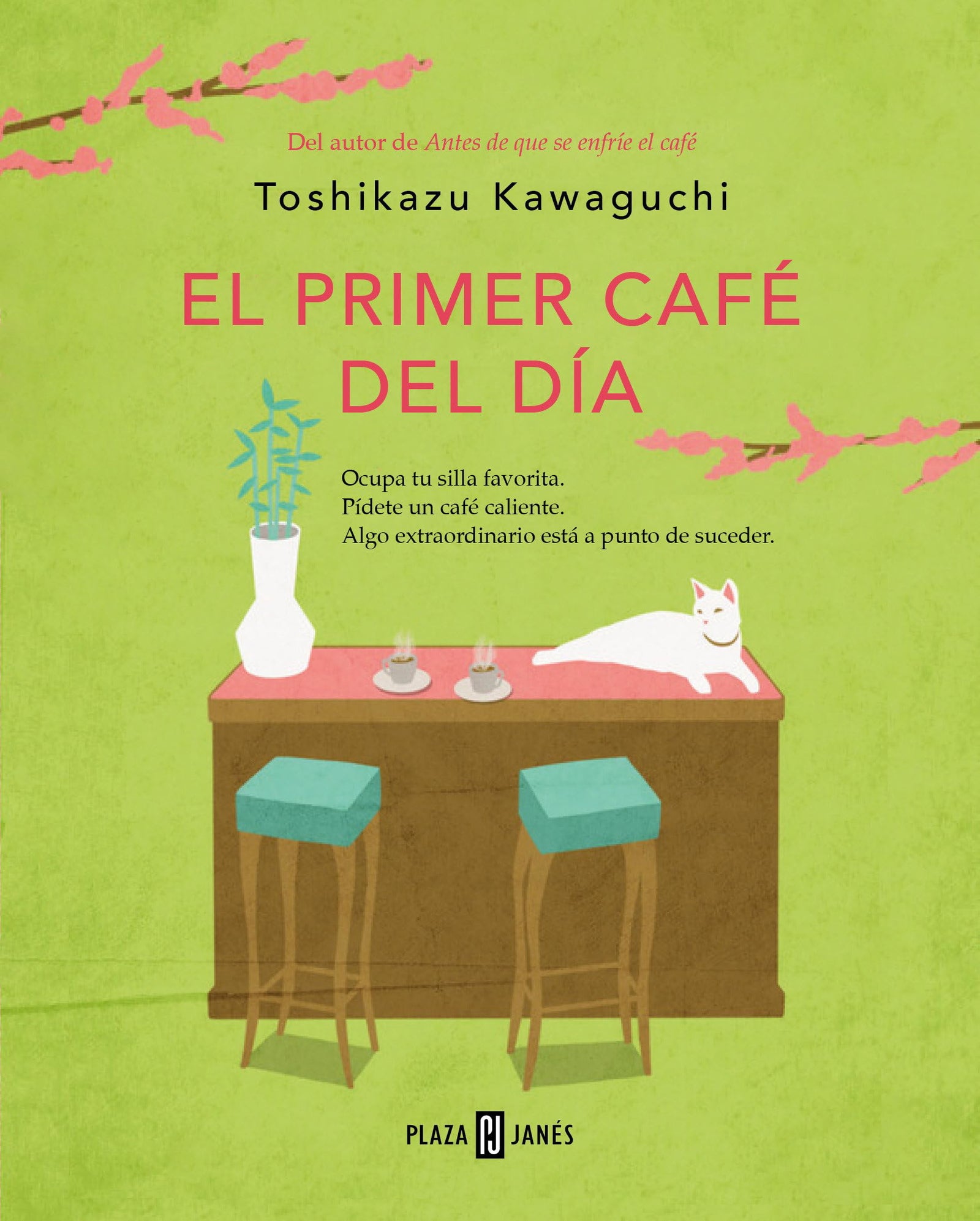 El primer café del día (Antes de que se enfríe el café 3) (Éxitos)