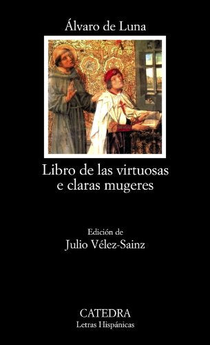 Libro de las virtuosas e claras mugeres (Letras Hispánicas)