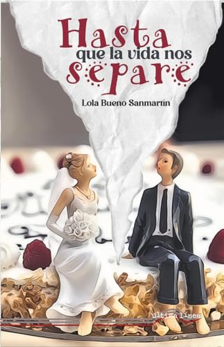 Hasta que la vida os separe: 66 (Última Línea de Ensayo)