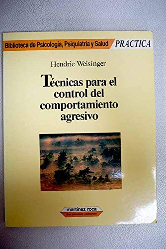 Tecnicas para el control del comportamiento agresivo