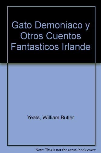 GATO DEMONIACO Y OTROS CUENTOS FANTASTICOS IRLANDESES (BIBLIOTECA CUENTOS MARAVILLOSOS)