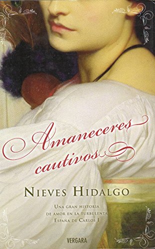 AMANECERES CAUTIVOS: 00000 (AMOR Y AVENTURA)