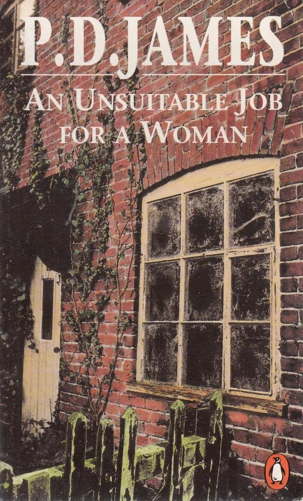 An Unsuitable Job for a Woman