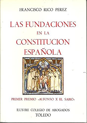 LAS FUNDACIONES EN LA CONSTITUCION ESPAÑOLA.