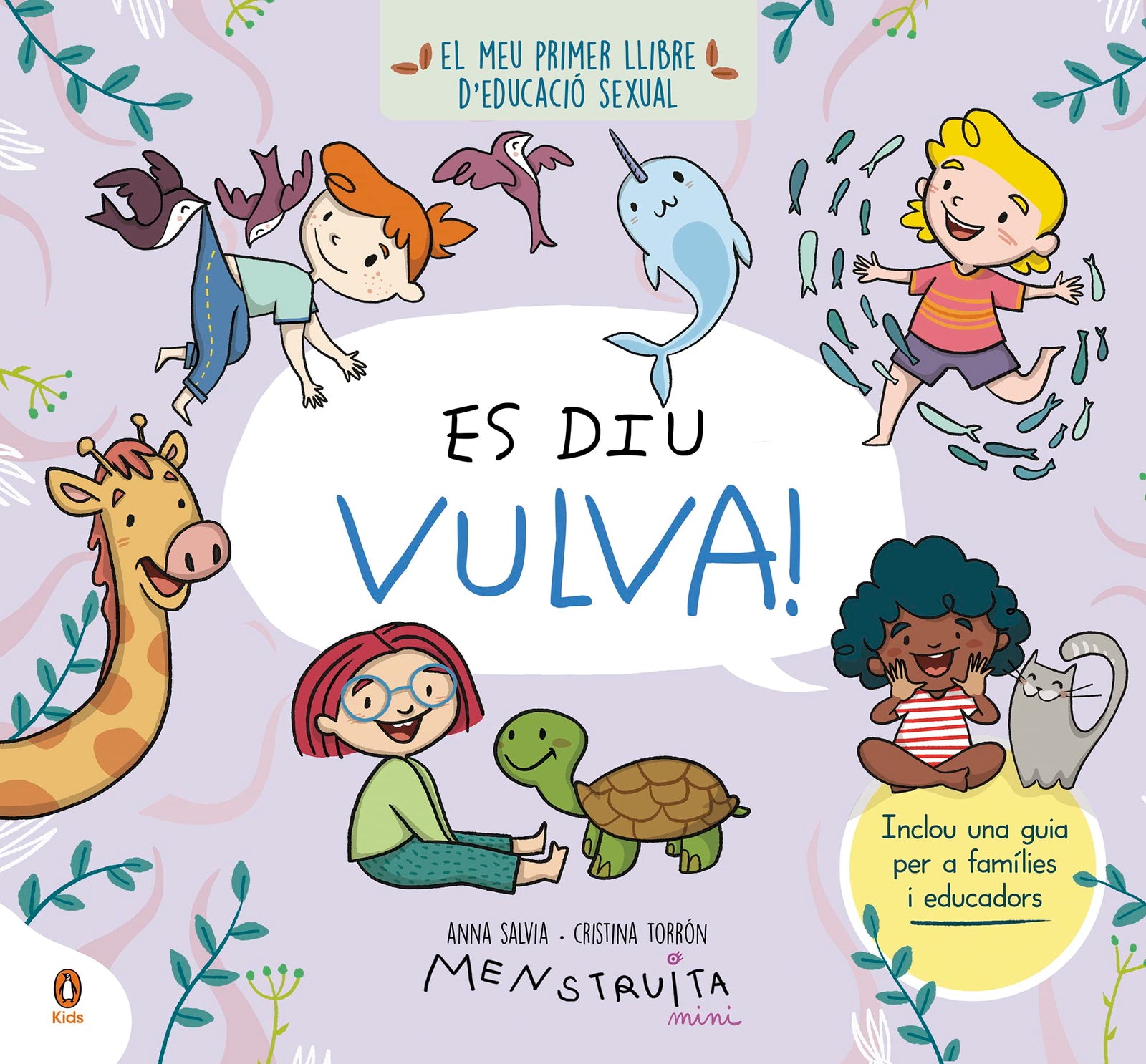 Es diu vulva! (mini Menstruita): El meu primer llibre d'educació sexual