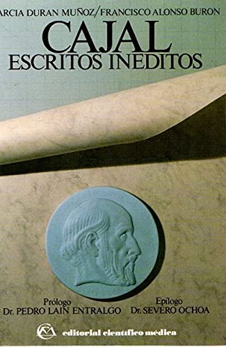 Cajal. Escritos inŽditos, tomo II