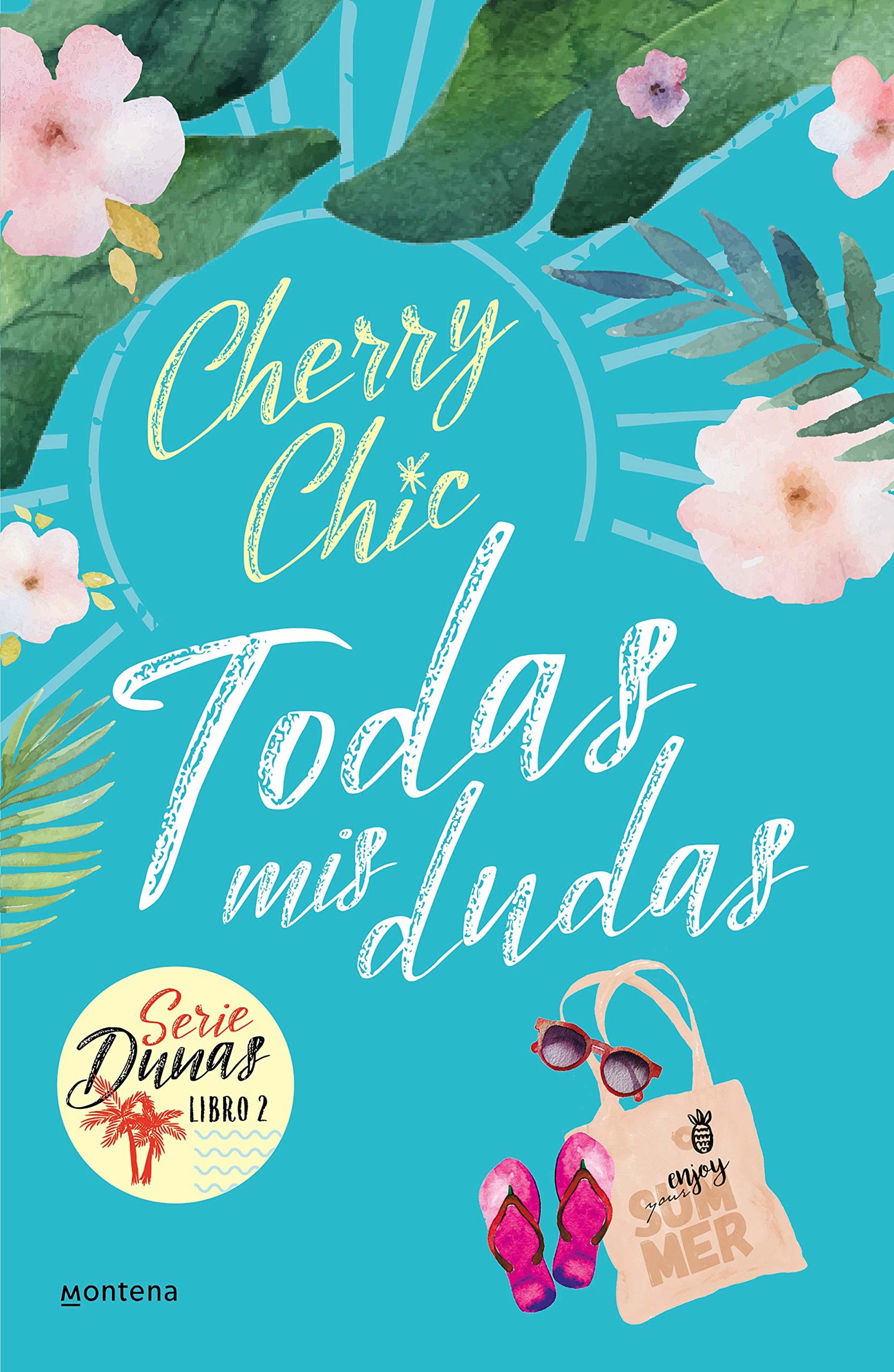 Todas mis dudas (Dunas 2) (Montena)