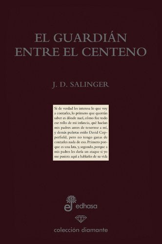 El guardi n entre el centeno (ed. especial 60 aniversario) (Diamante)