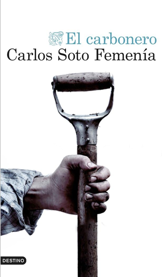 El carbonero (Áncora & Delfín)