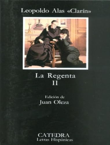 La regenta / the Regent