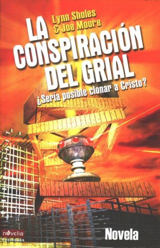 Conspiracion del grial, la