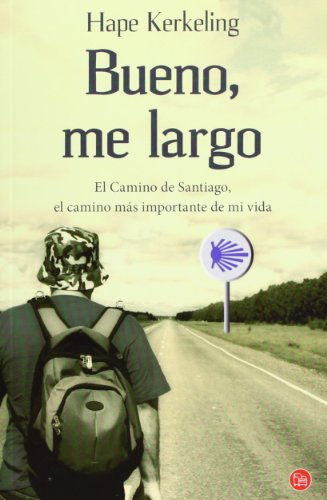 Bueno, me largo (bolsillo) (FORMATO GRANDE)