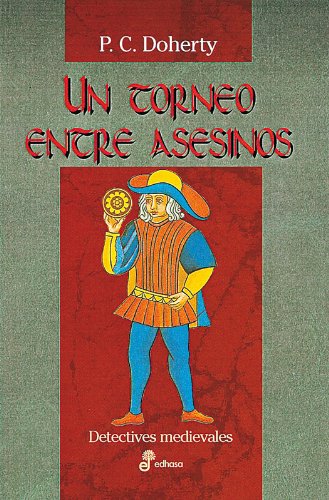 Un torneo de asesinos (XVIII) (Detectives en la historia)