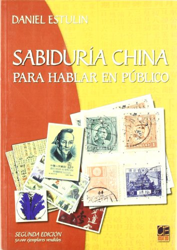 SABIDURIA CHINA PARA HABLAR EN PUBLICO 2 ED (SIN COLECCION)