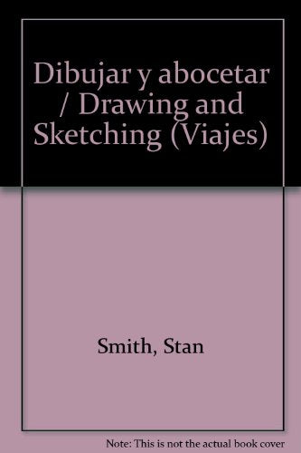 Dibujar y abocetar / Drawing and Sketching (Viajes)