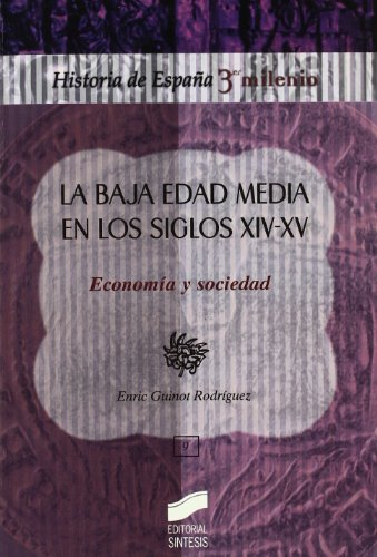 La baja Edad Media en los siglos XIV-XV