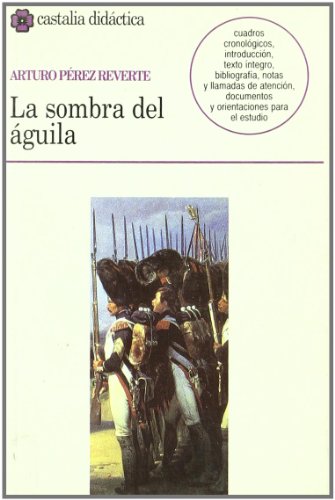 La sombra del águila (CASTALIA DIDACTICA. C/D.)