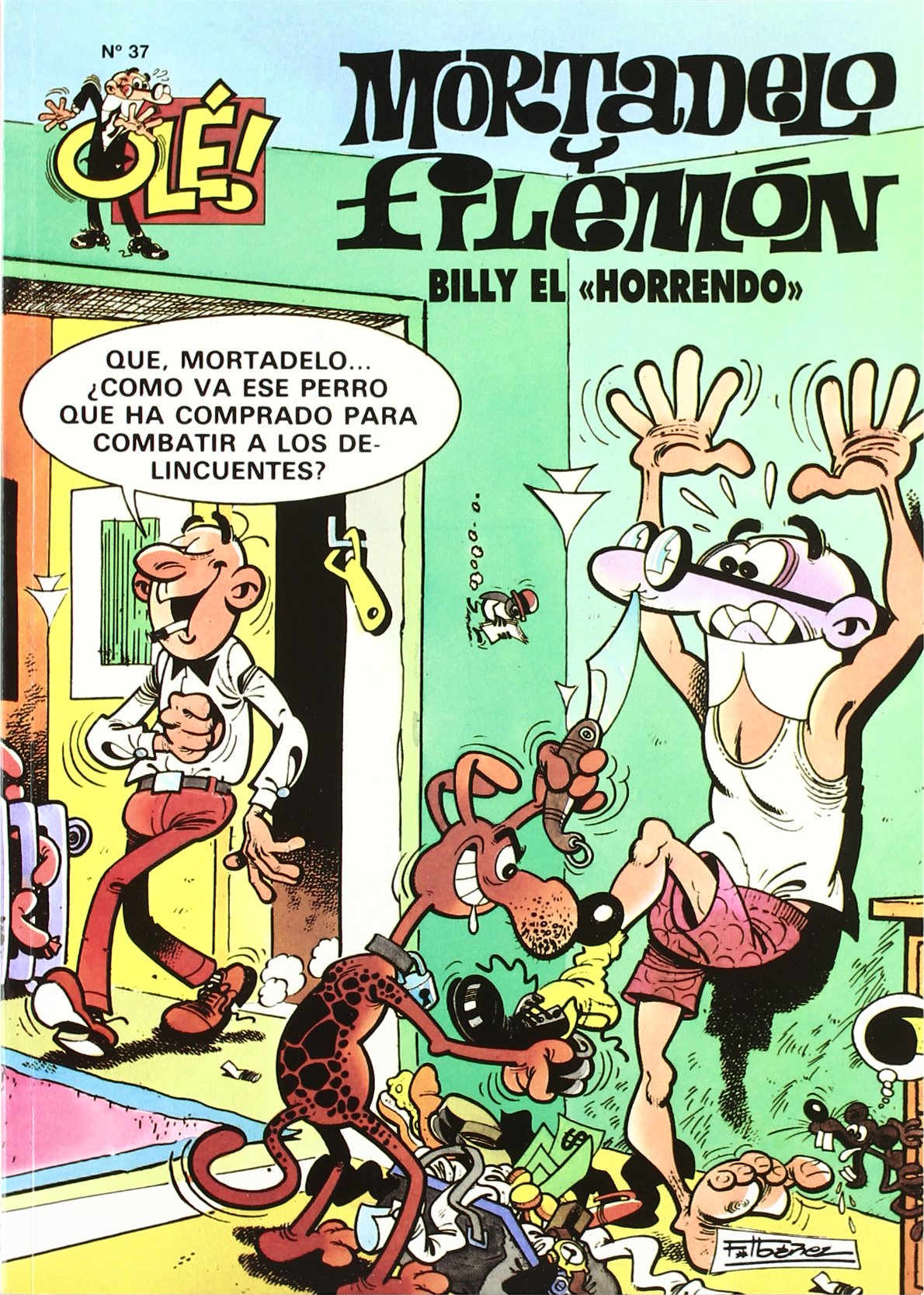 FANTASTICAS HISTORIETAS DE MORTADELO Y FILEMON (OLE MORTADELO)