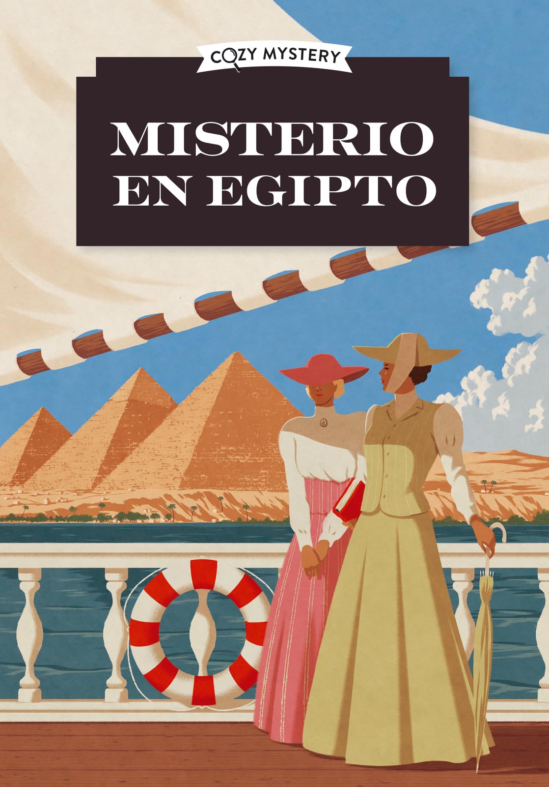 Misterio en Egipto (Cozy Mystery): Los Misterios de Amelia Peabody / The Amelia Peabody Mysteries Volume 1
