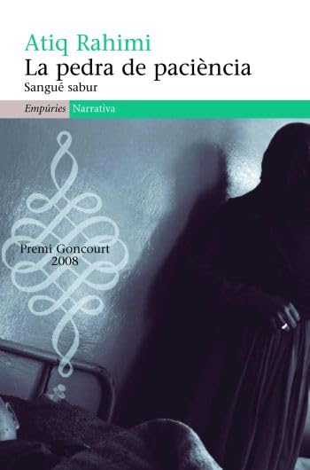 La pedra de paciència: Sangué sabur (EMPURIES NARRATIVA)
