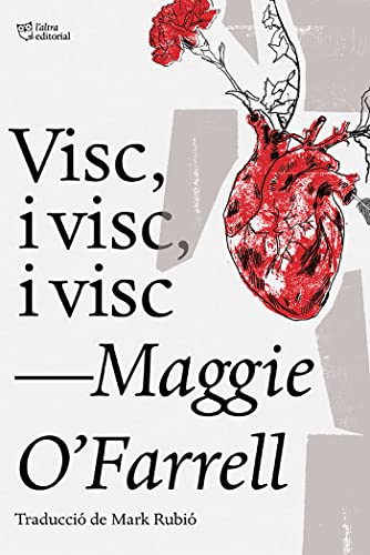 Visc, i visc, i visc: Disset topades amb la mort (L`ALTRA ASSAIG)