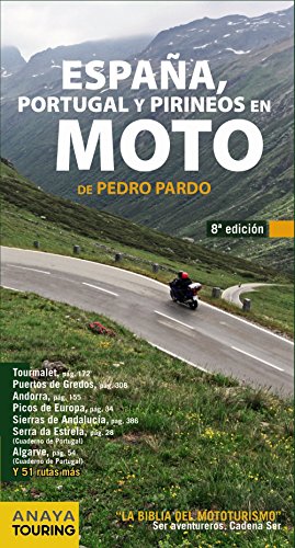 España, Portugal y Pirineos en Moto